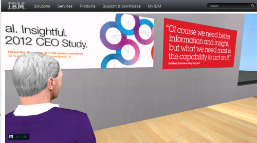 Visit the GBS Virtual Center for the 2012 CEO Study 3D Experience
To socialize and share Leading Through Connections, the 2012 IBM Global CEO Study, we’ve converted our newly upgraded Virtual Center into a realtime environment where you can...