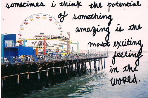 only thing that keeps me going.