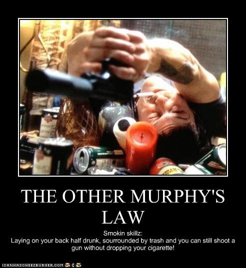 The Other Murphy's Law