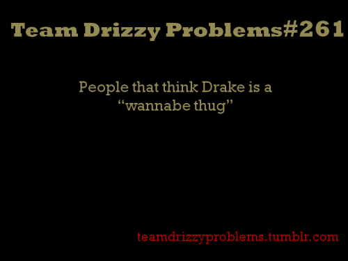 teamdrizzyproblems:submitted by welovedrizzydrake