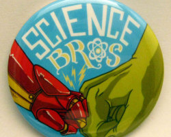 fyeahsciencebros:  The billionaire playboy philanthropist and the enormous green rage monster team up for this Avengers inspired pinback button.  Jessie, I think I&rsquo;m going to buy a set of these so we can wear them forever and always, because we