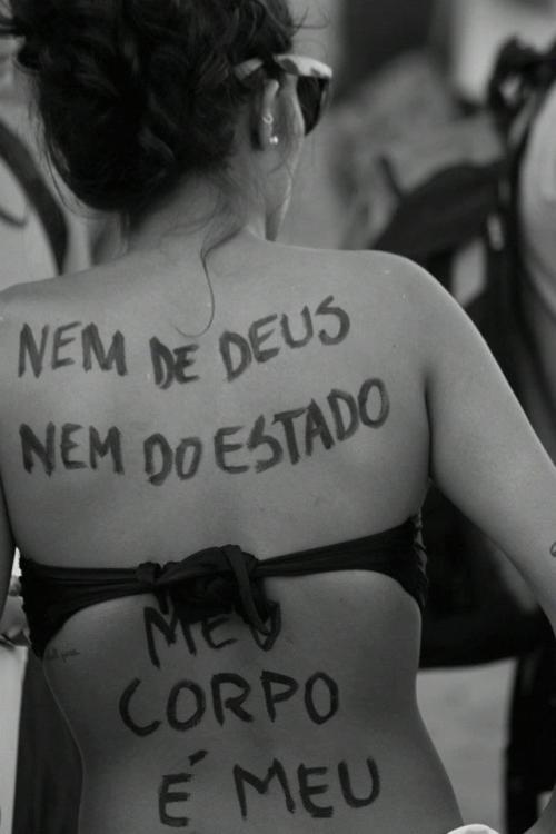 ‘Neither God’s nor the state’s. My body is mine.’