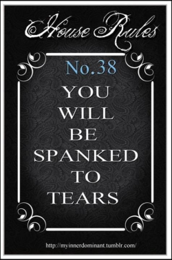fuckyeahspanking:  deb3280:  Oh I hope so…  Every. Single. Time. And then I’ll go on spanking you until I think you’ve cried enough. Get comfortable. Might be a while. 