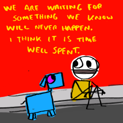 explodingdog:  waiting. 