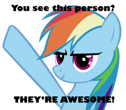 beastinbrony:  You’re all awesome! c: 