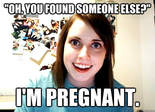 toptumbles:Overly Attached Girlfriend