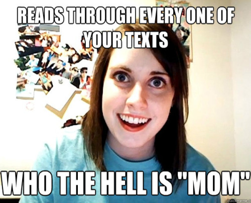 toptumbles:Overly Attached Girlfriend