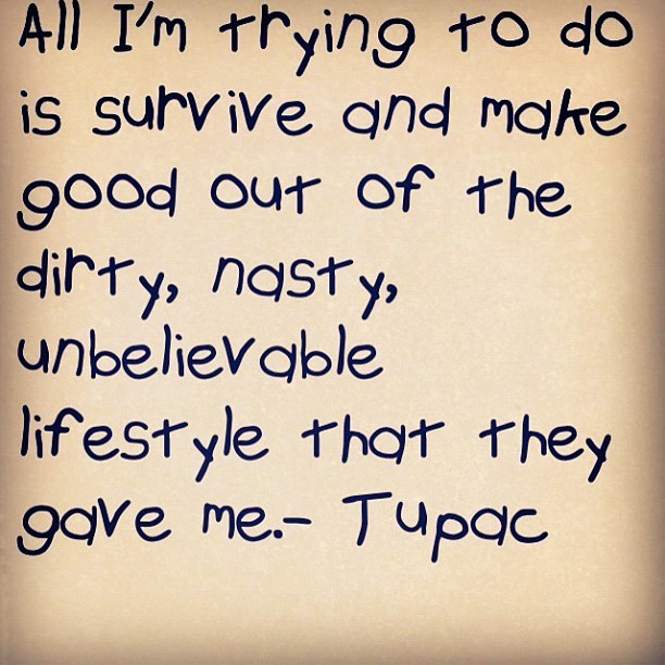 My life is always a joke #tupac #survive #life #inspiration #idol #quotes #healing