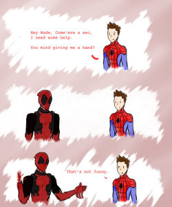 axellikestoast:  In which Peter doesn’t appreciate Wade’s