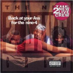 Back In The Day |6/8/94| 2 Live Crew Released Their Sixth Album, Back At Your Ass