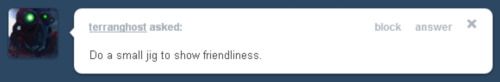 equestrianneckbeard:  (OOC; Big thank you to Terranghost for being the first person i answer!)
