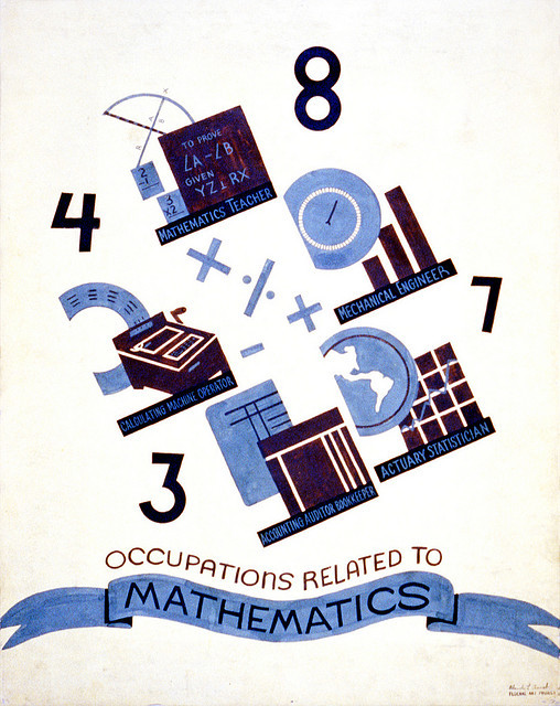 Occupations related to mathematics, WPA poster, ca. 1938 by trialsanderrors on Flickr.