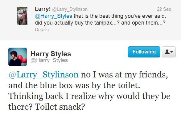 lovingmesome1dxx:  wanderrrrrrrection:  Harry and his Tampax story.  “Started chewin…..put