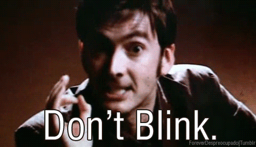 Don t Blink. Don't Blink Doctor who. Десятый доктор dont Blink. Blink доктор кто. Who dont