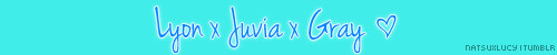   Lyon x Juvia x Gray ♥ Requested by: Anonymous 