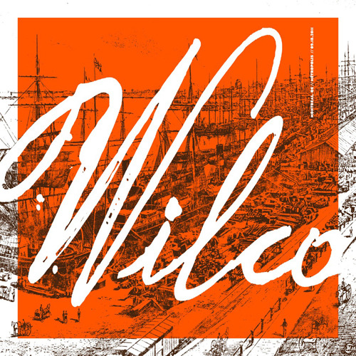 Wilco&hellip; SO FUCKING GOOD