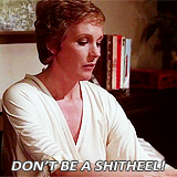 alltangledupinblue:  daveyoufool:  ingridsbergman: When people say “it’s not classy for a lady to curse” BITCH THIS LADY IS THE EPITOME OF CLASS LOOK AT HER CURSE. LOOK AT IT.  .~ Practically perfect in every FUCKING way ~.  Always reblog Julie
