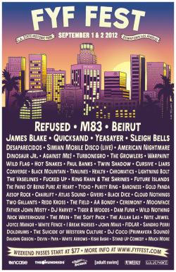 Fyffest:  Ticket Giveaway For Fyf Fest:  Reblog The Poster For Your Chance To Win