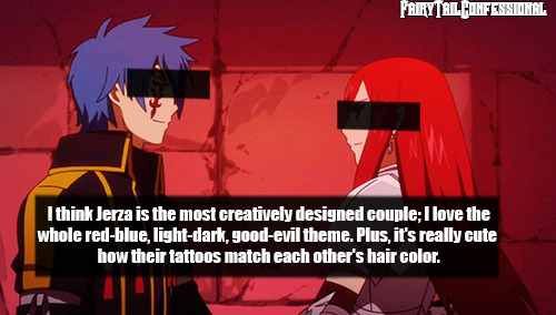 fairytailconfessional:  I think Jerza is the most creatively designed couple; I love the whole red-blue, light-dark, good-evil theme. Plus, it’s really cute how their tattoos match each other’s hair color. 