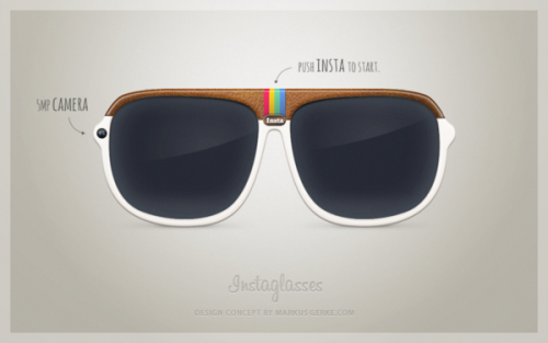  HOT OR NOT: INSTAGRAM GLASSES Ok, this seriously takes Instagram to a whole new level. With over 50 million users (Android and iOS combined), there seems to be nothing that can stop Instagram from photo domination. German designer Markus Gerkes has