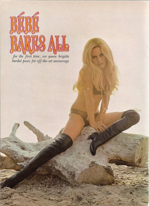 Brigitte Bardot, “Bebe Bares All,” Playboy, April 1969