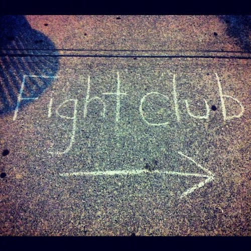 The first rule of Fight Club is: you do not chalk about Fight Club. (Taken with Instagram)
