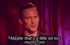 ibong-adarna:  acquaintedwithrask:   Interviewer: At the end (of The Avengers), Loki