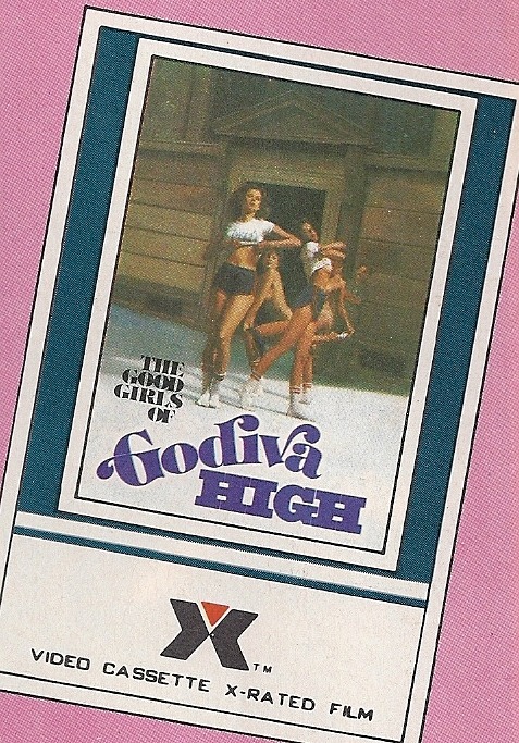 &ldquo;The Good Girls of Godive High,&rdquo; Video Cassette X-Rated Film,