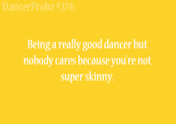 dancerprobz:  Submitted by anon