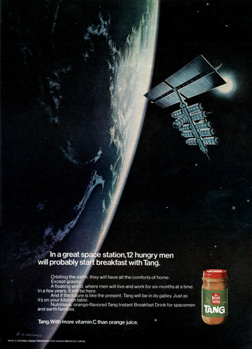 itsfullofstars: Tang. For Spacemen. And earth families. Not for women, apparently