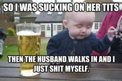 absolutelymadness:  Drunk Baby