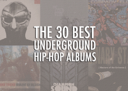 zoop3r:  The 30 Best Underground Hip-Hop