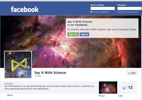 Hey everyone! The Say It With Science team invites you to “like” our new Facebook page. 