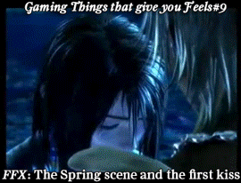 gamingthingsthatgiveyoufeels:  Gaming Things that give you Feels #9 Final Fantasy