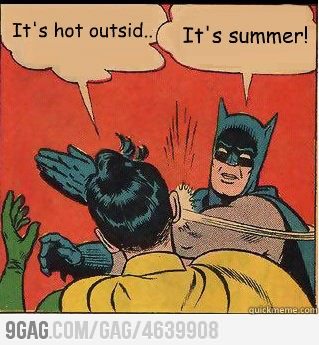 9gag:
“ Batman has walked outside too
”