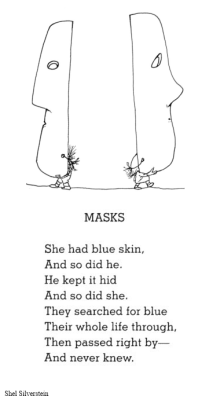 Lost-Inmyownmind:  Just-Laff:  This Is Actually So Powerful Wtf Shel Silverstein 