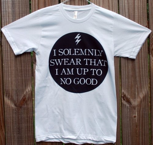 the-absolute-funniest-posts:  I Solemnly Swear That I Am Up To No Good Shirt, sold at the Wicked Clothes shop. Order now and use coupon code ‘1000NOTES’ to get 10% off your ENTIRE order! 