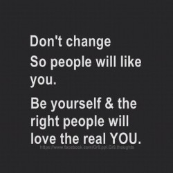 ottcouture:  #be #you #never #change #for #people #love #yourself #fashion  (Taken with Instagram)  Ain&rsquo;t this the fkn truth