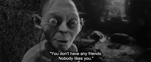 smeagol no friends