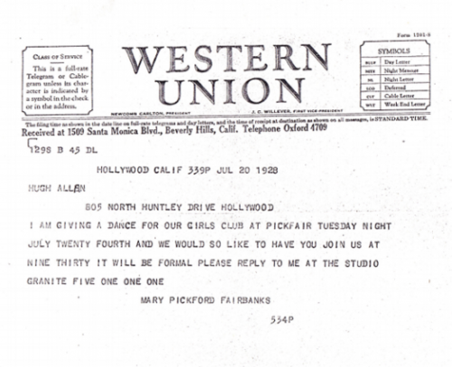 telegramsfromlastcentury: July 20th, 1928: Mary Pickford invites actor Hugh Allan to a party at Pick