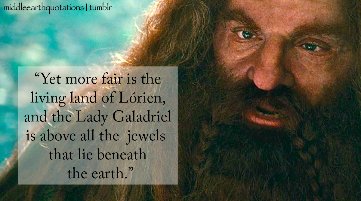 Middle-earth Quotes — - Galadriel's Prophecy for Aragorn delivered by...