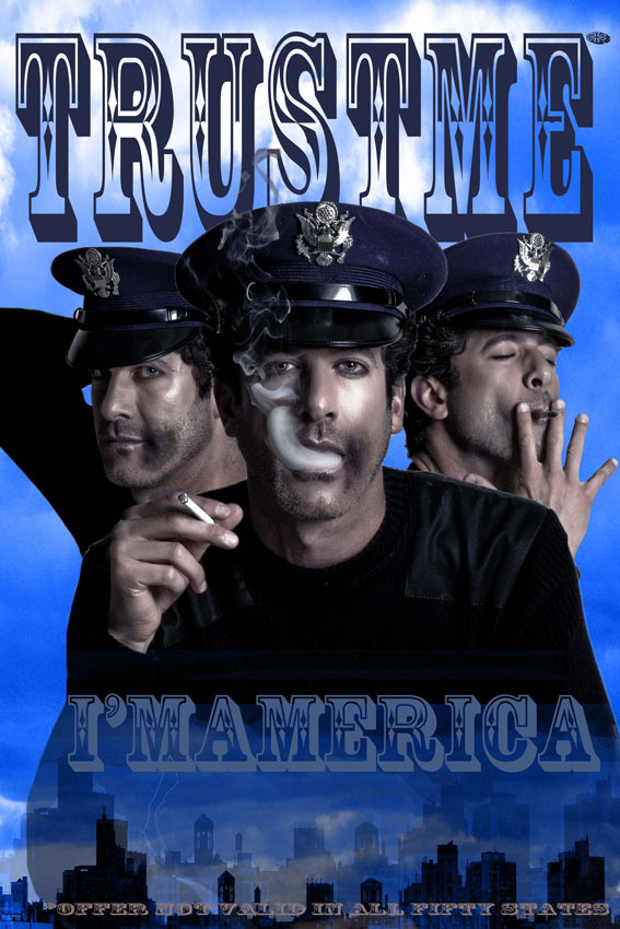 “TRUST ME” (propaganda poster series) Eduardo Xol 2011 | photographed by Landis