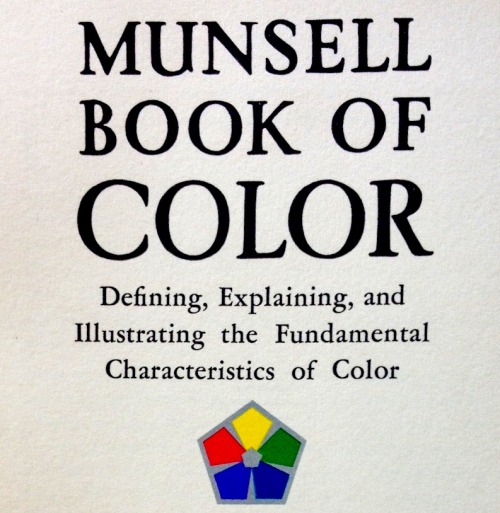 johnnyniles: Pages from the 1929 Munsell Book of Color, a color atlas that uses the Munsel