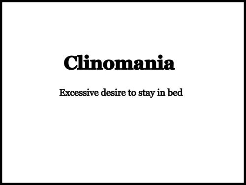 clinomania