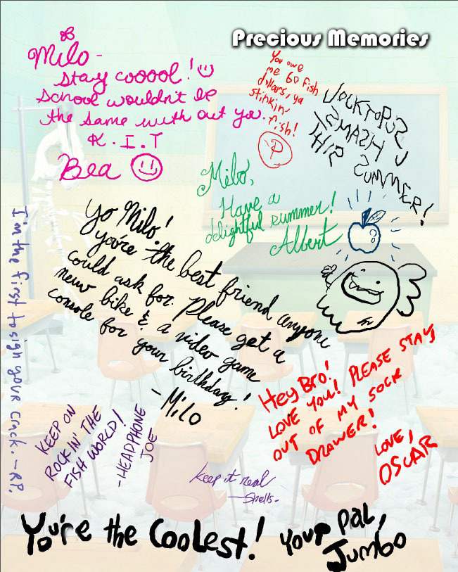 Hey kids- you didn't think we'd let you go all summer without signing your yearbook, did you? Check it out! This image was taken from the 