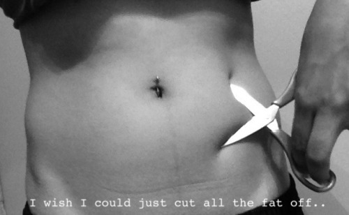 myprayertobedead:  you’re not even fat omfg 