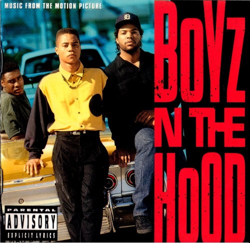 BACK IN THE DAY |7/9/91| The soundtrack to the movie, Boyz N The Hood, is released on Columbia Records