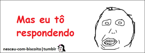 re-blogador:  (Nescau-com-biscoito)