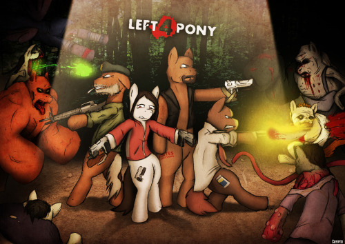 Left 4 Pony - Wallpaper thingy I felt like doing something else for a change so have some ponified Left 4 Dead. (30 hours of work and 148 layers) Hope ya all like it.