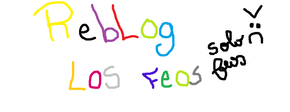 mundos-de-colores:  Solo para feos, los bonitos NO &gt;:C 